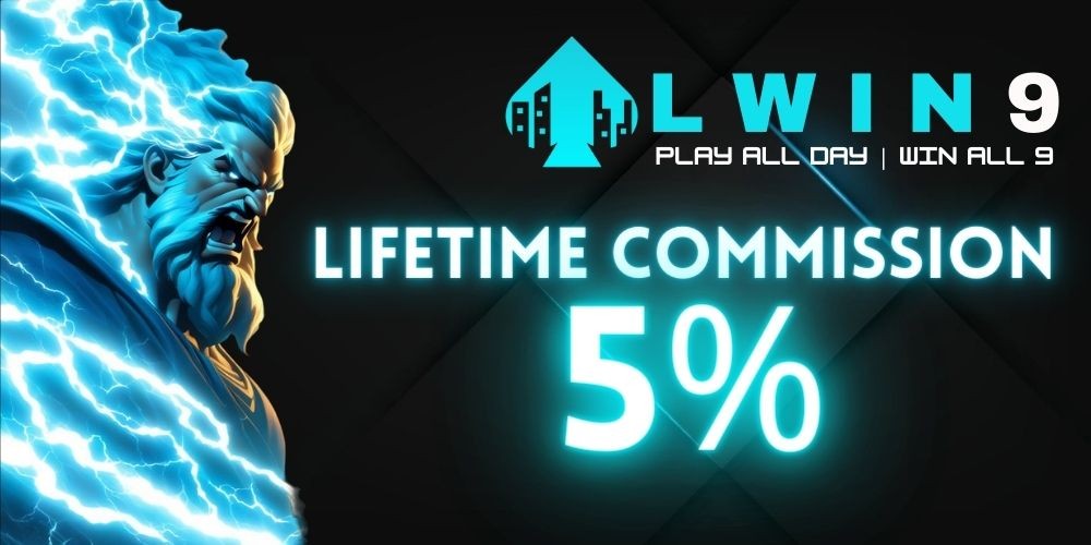 Lwin9 Lifetime Commission Program